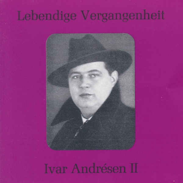 Lebendige Vergangenheit - Ivar Andrésen (Vol.2) album cover