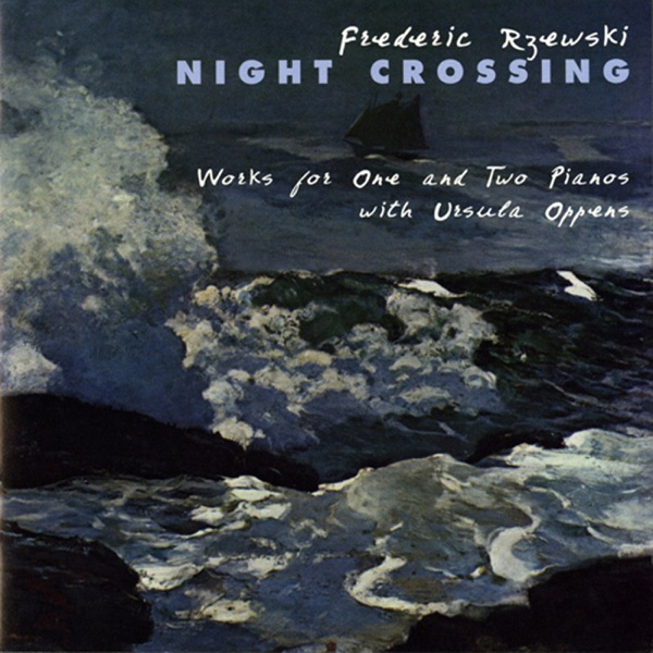 Rzewski: Night Crossing album cover