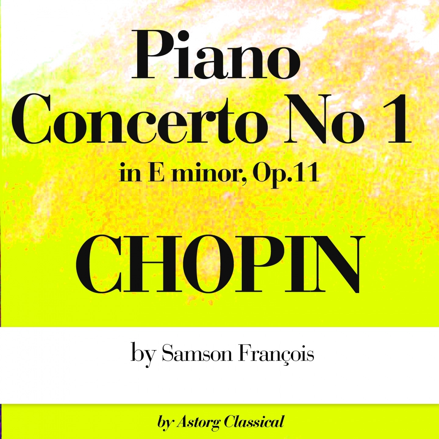 Chopin : Piano Concerto No.1 In E minor, Op.11 album cover