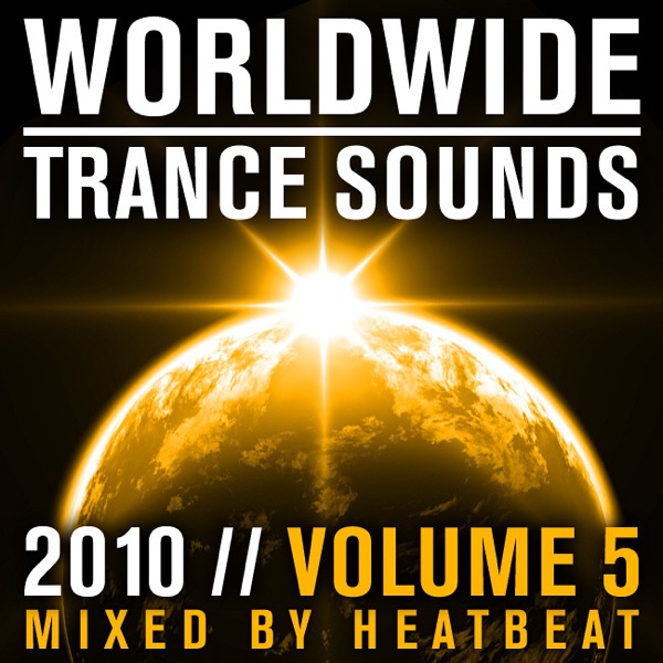 Worldwide Trance Sounds 2010, Vol. 5 (Mixed By Heatbeat) album cover