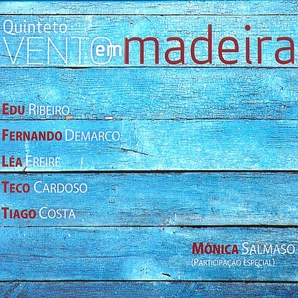 Vento Em Madeira (feat. Edu Ribeiro) album cover
