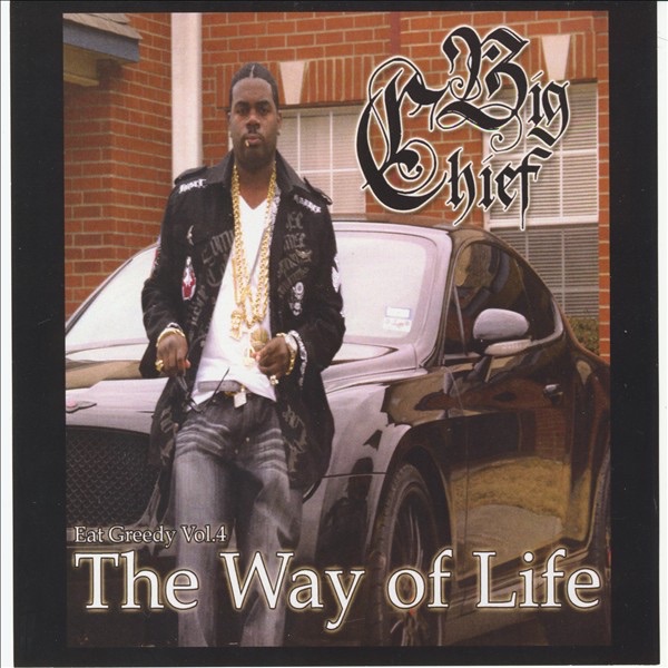 Eat Greedy: The Way of Life, Vol. 4 album cover