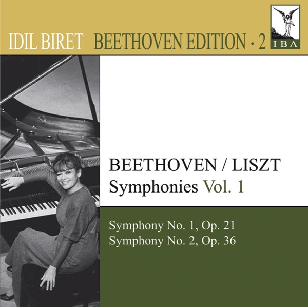 Beethoven: Symphonies (arr. F. Liszt for Piano), Vol. 1 - Nos. 1, 2 (Biret Beethoven Edition, Vol. 2 album cover