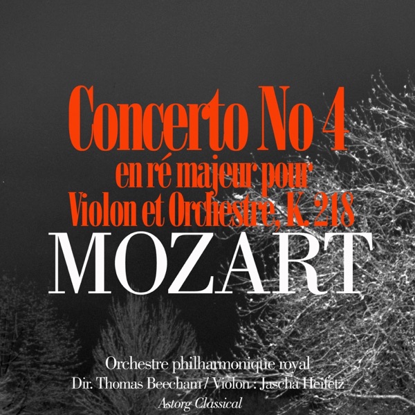 Mozart: Concerto No. 4 en ré majeur pour Violon et Orchestre, K. 218 - Single album cover