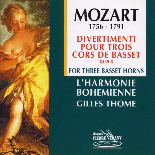 Mozart : Divertimenti pour 3 cors de basset album cover