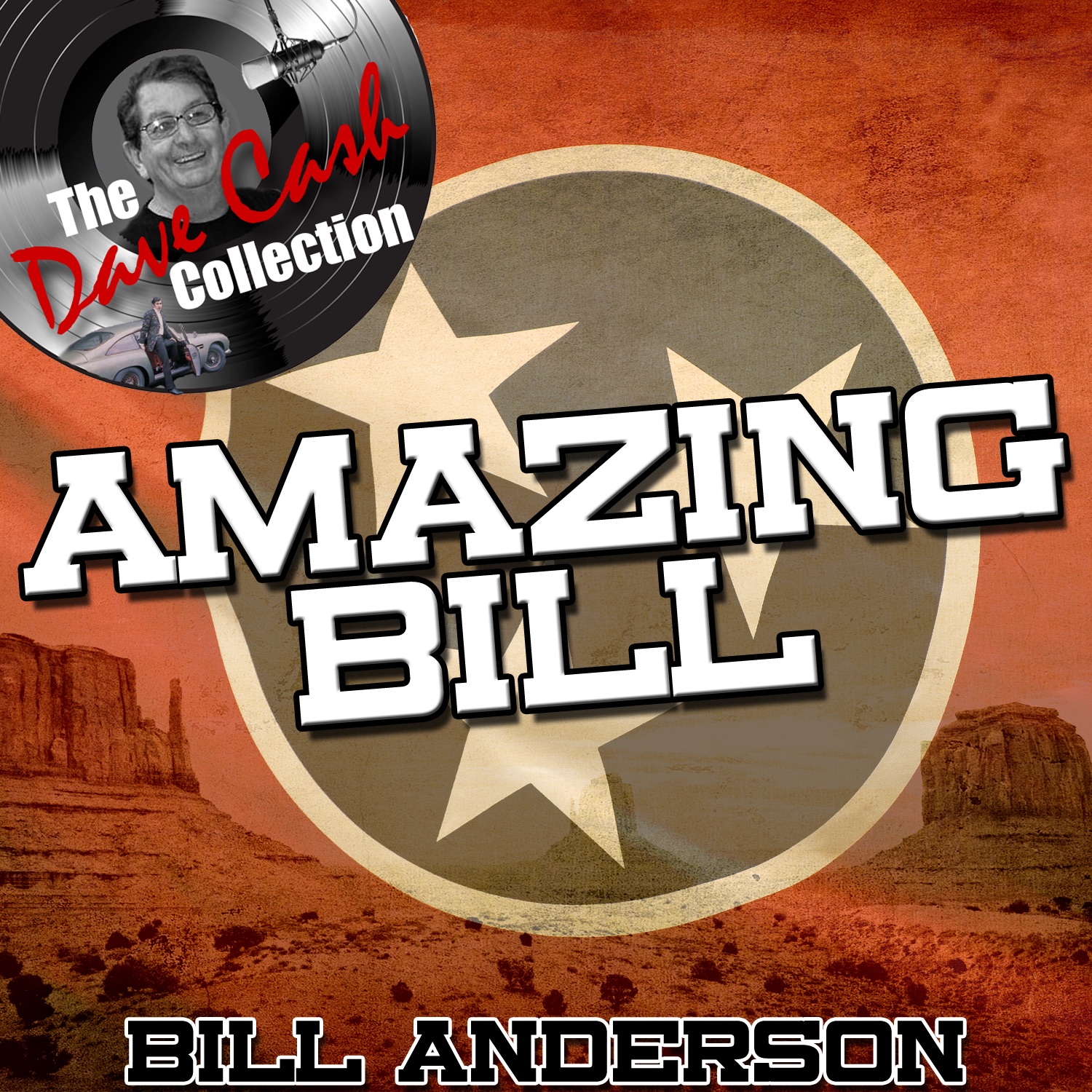 Amazing Bill - [The Dave Cash Collection] album cover