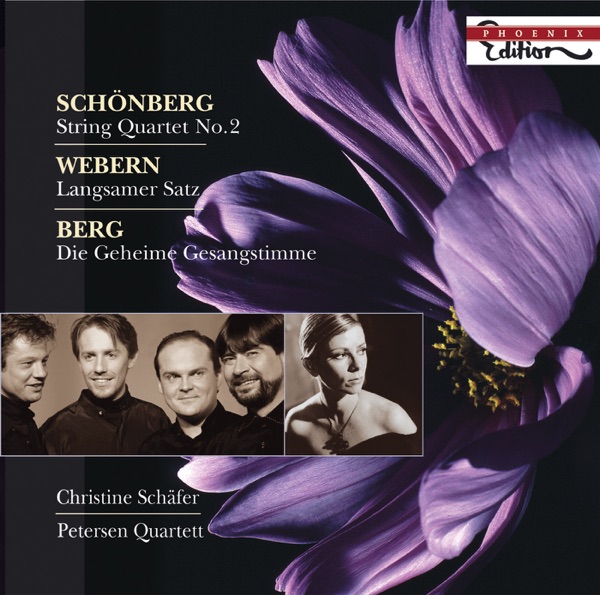 Schoenberg: String Quartet No. 2 - Webern: Langsamer Satz - Berg: Lyrische Suite album cover