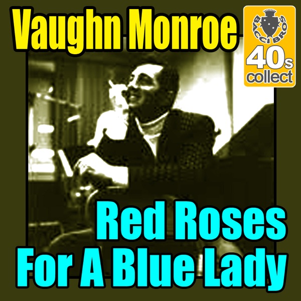 Red Roses For a Blue Lady (Remastered) - Single album cover