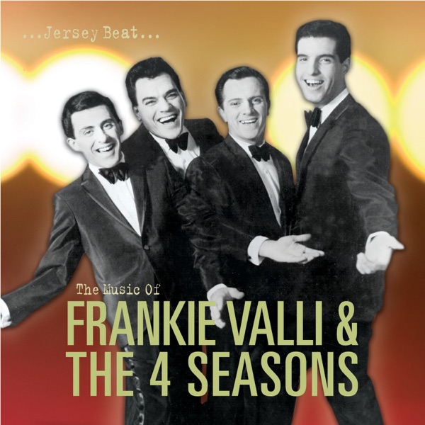 Jersey Beat: The Music of Frankie Valli & The Four Seasons (Remastered) album cover