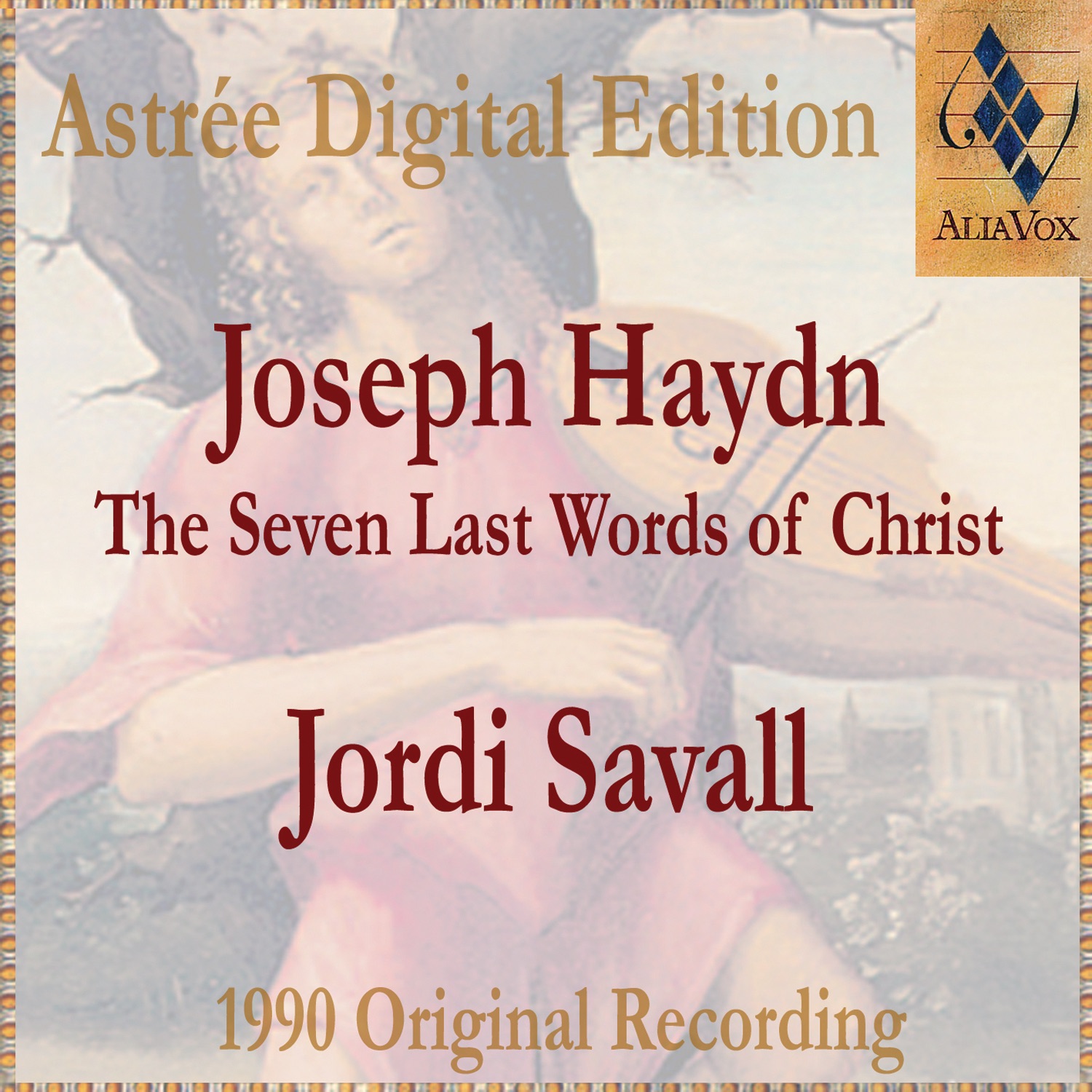 Joseph Haydn: The Seven Last Words Of Christ album cover