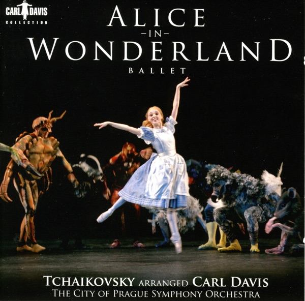 Davis, C.: Alice In Wonderland [Ballet] album cover