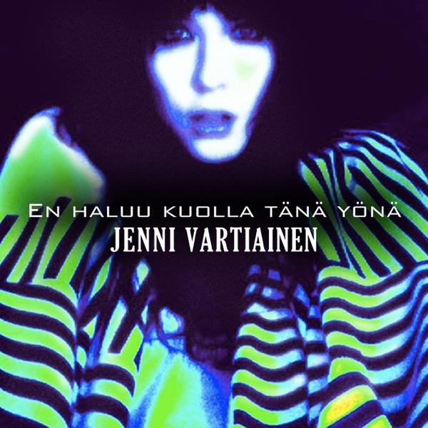 En Haluu Kuolla Tänä Yönä - Single album cover