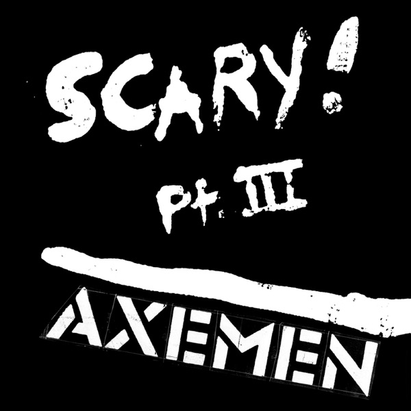 Scary!, Pt. III album cover