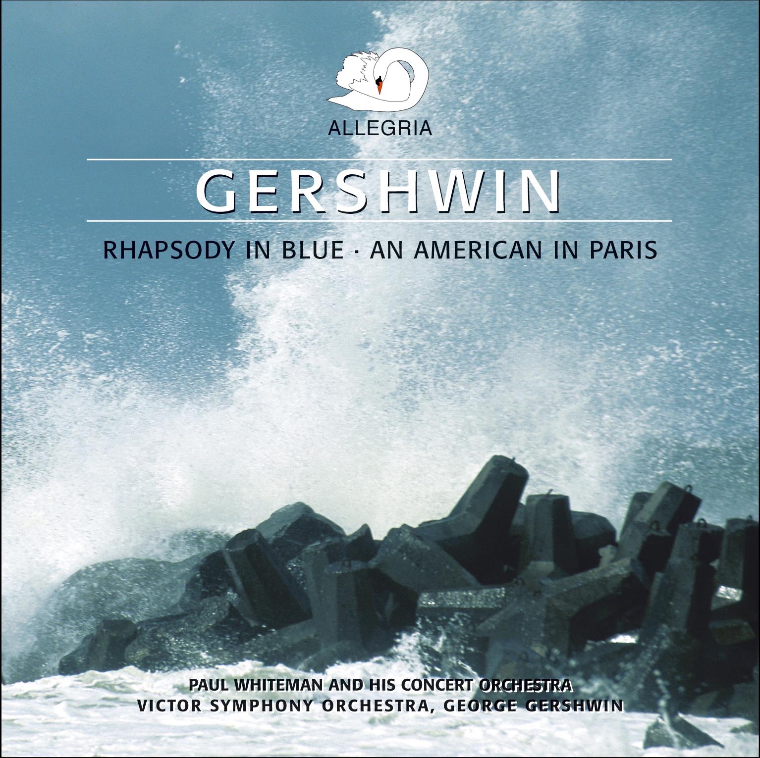 Gershwin: Rhapsody in Blue - 3 Preludes - An American in Paris - Second Rhapsody (1927-1931) album cover