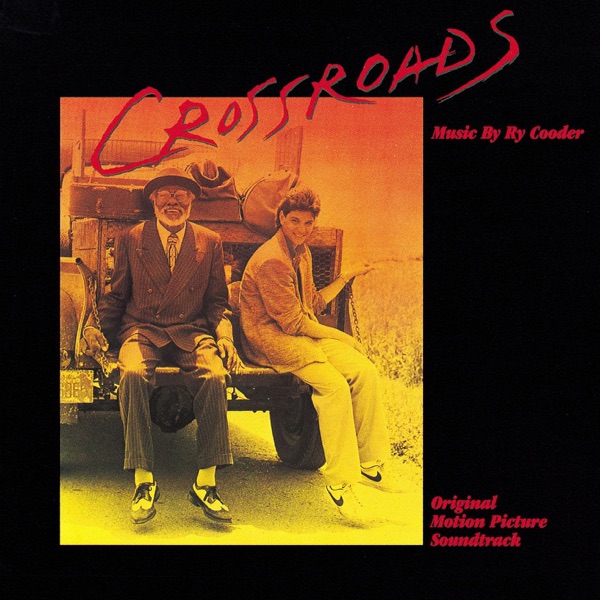 Crossroads (Original Motion Picture Soundtrack) album cover