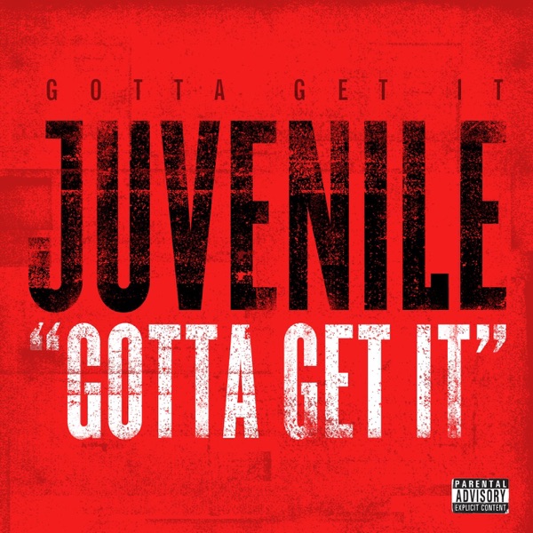 Gotta Get It - Single album cover