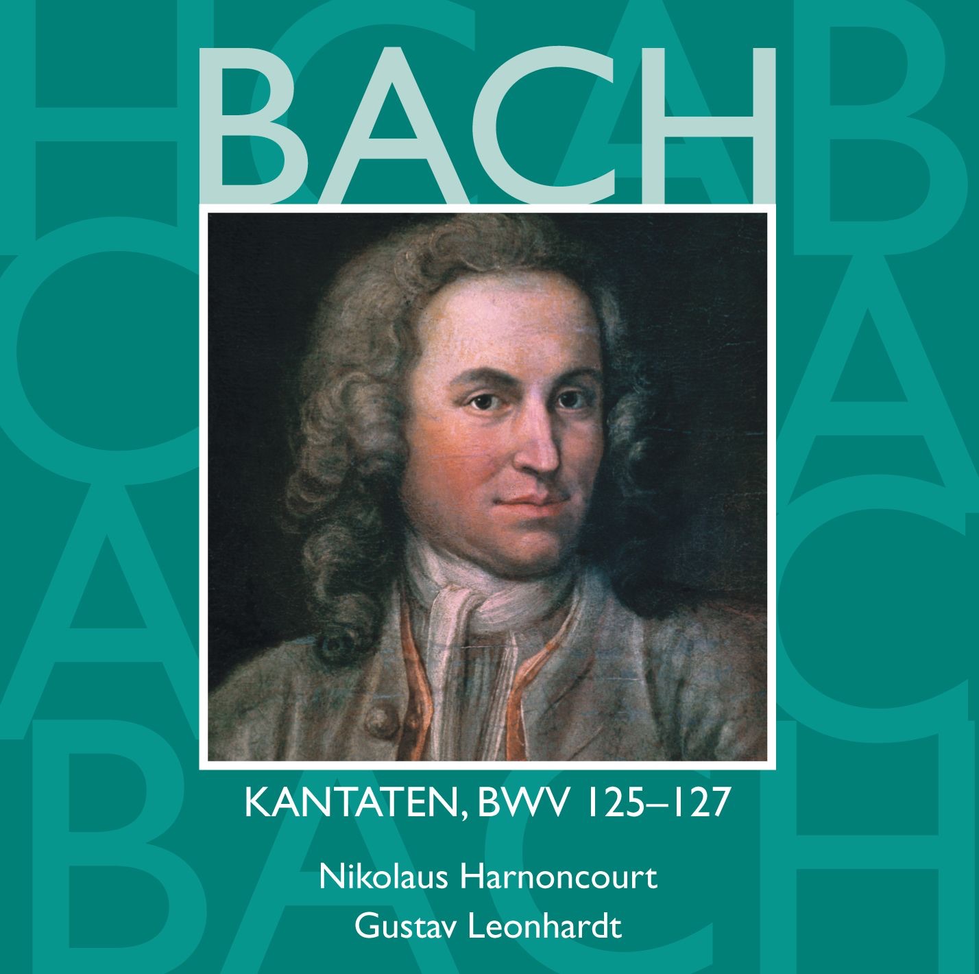 Bach, JS: Sacred Cantatas, BWV Nos. 125 - 127 album cover