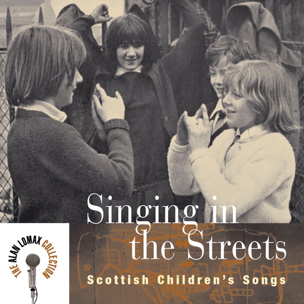 Singing In the Streets - Scottish Children's Songs album cover