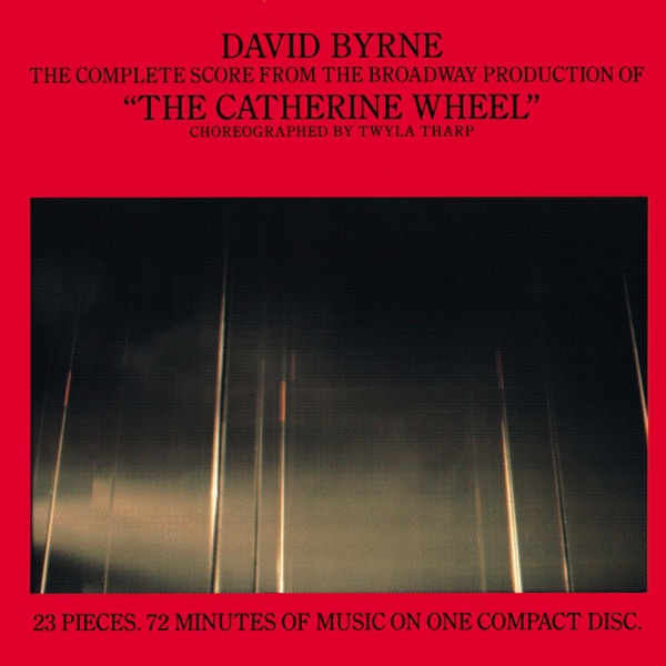 The Catherine Wheel (The Complete Score from the Broadway Production) album cover