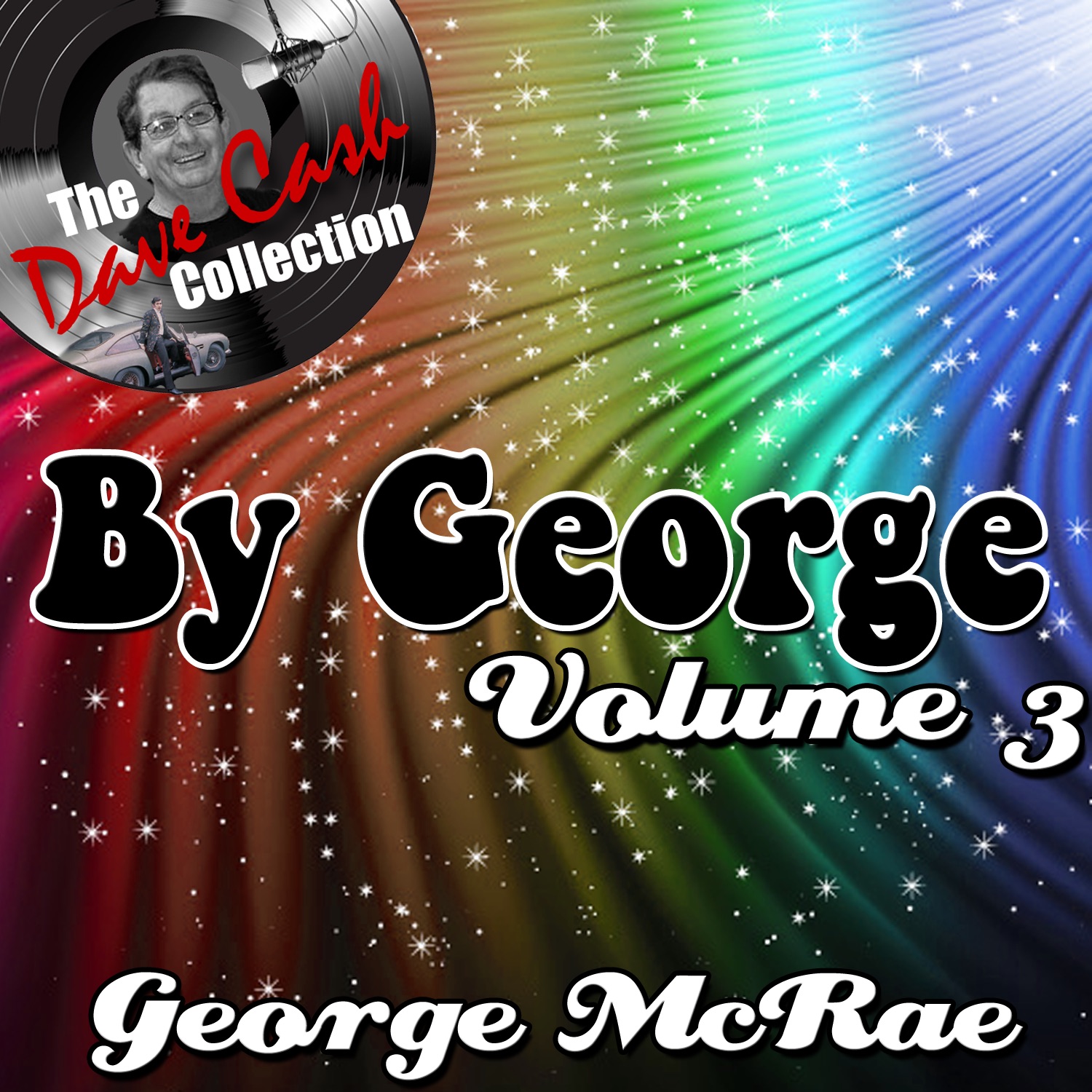 By George Volume 3 - [The Dave Cash Collection] album cover