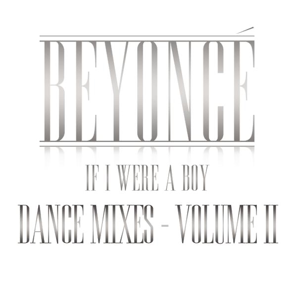 If I Were a Boy (Dance Mixes, Vol. II) album cover
