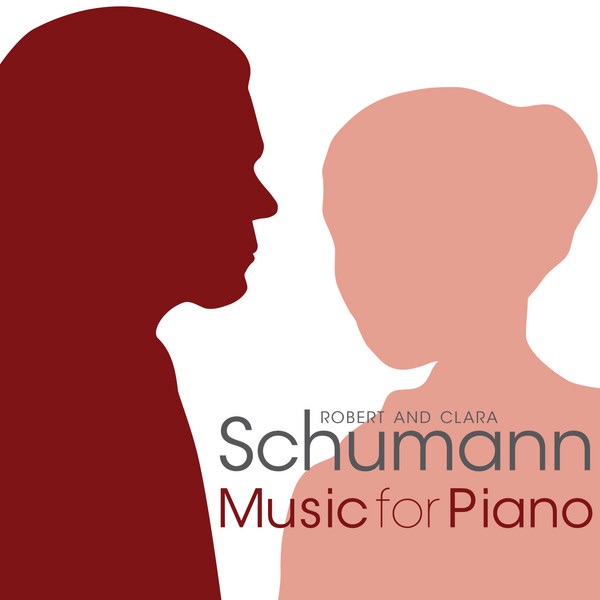Robert and Clara Schumann: Music for Piano album cover