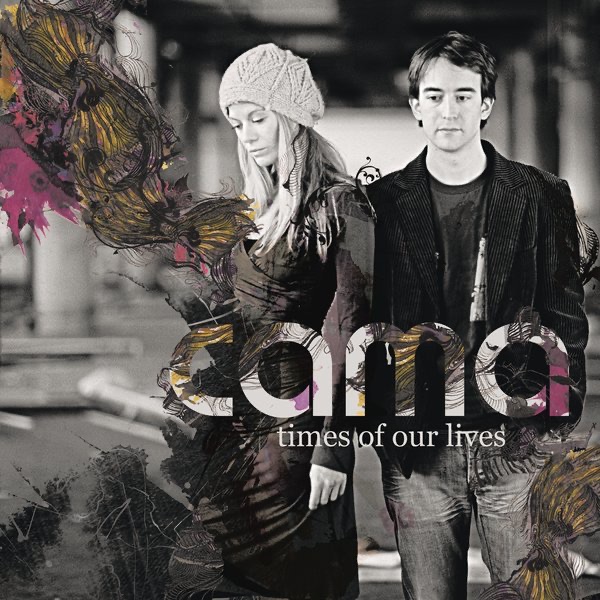 Times of Our Lives - Single album cover