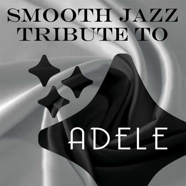 Smooth Jazz Tribute to Adele album cover