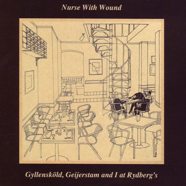 Gyllensköld, Geijerstam and I At Rydberg's (Remastered) album cover