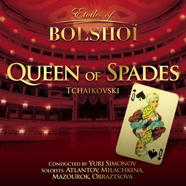 Tchaïkovsky: The Queen of Spades (Etoiles of Bolshoï) album cover