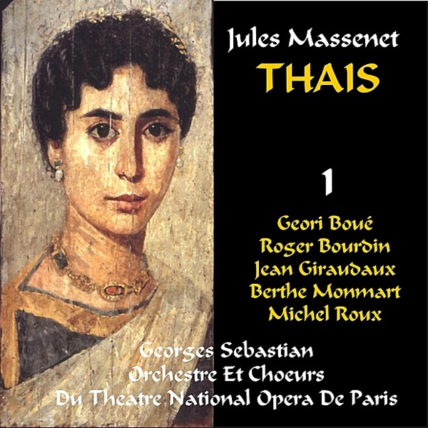 Massenet: Thaïs - Act I & II album cover