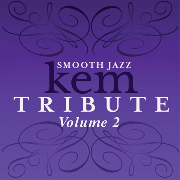 Kem Smooth Jazz Tribute, Volume 2 album cover