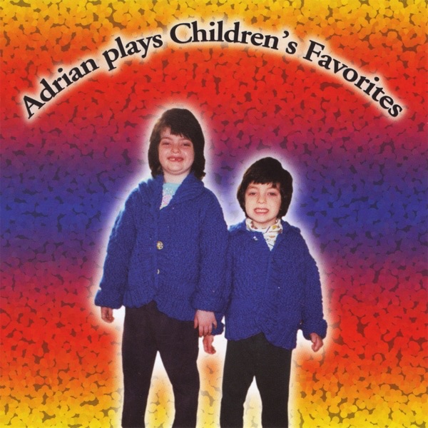 Adrian Plays Children's Favorites album cover