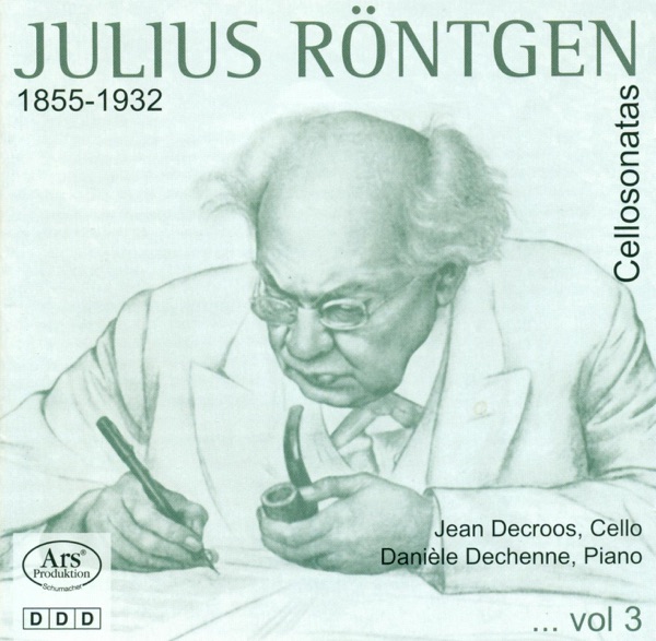 Röntgen: Cello Sonatas, Vol. 3 - Nos. 1, 11, 13 & Sonata for Solo Cello album cover