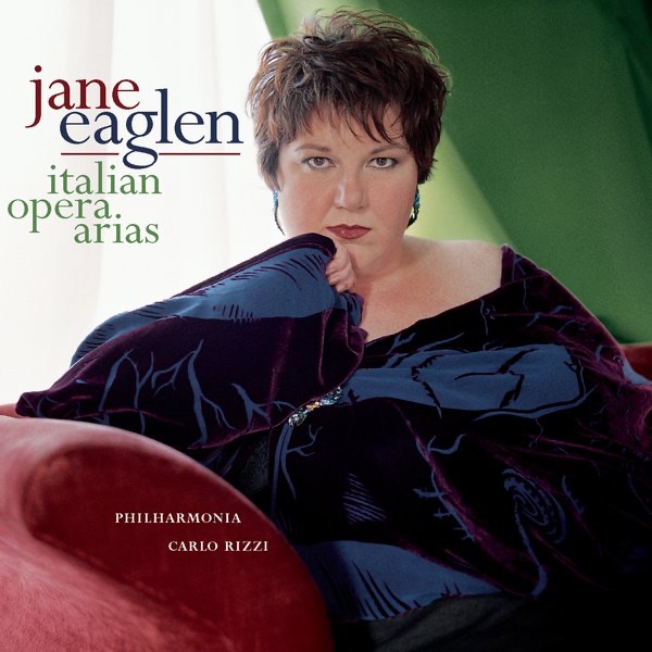Jane Eaglen Sings Italian Opera Arias album cover