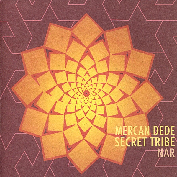 Secret Tribe - Nar album cover