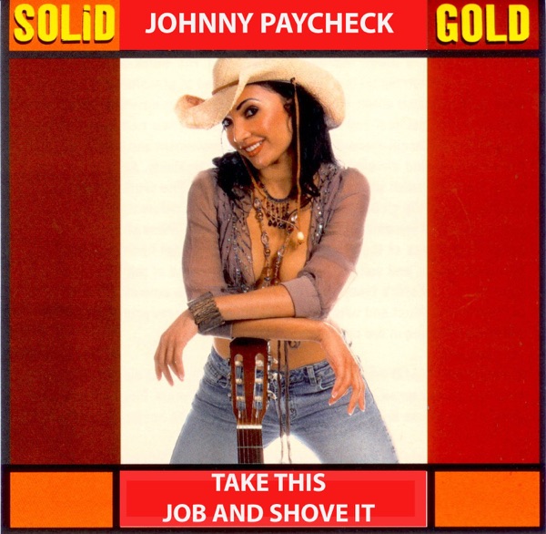 Take This Job and Shove It - Single album cover