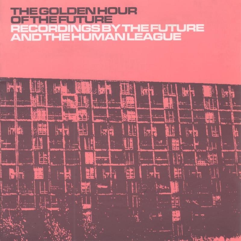The Golden Hour of the Future (Remastered) album cover