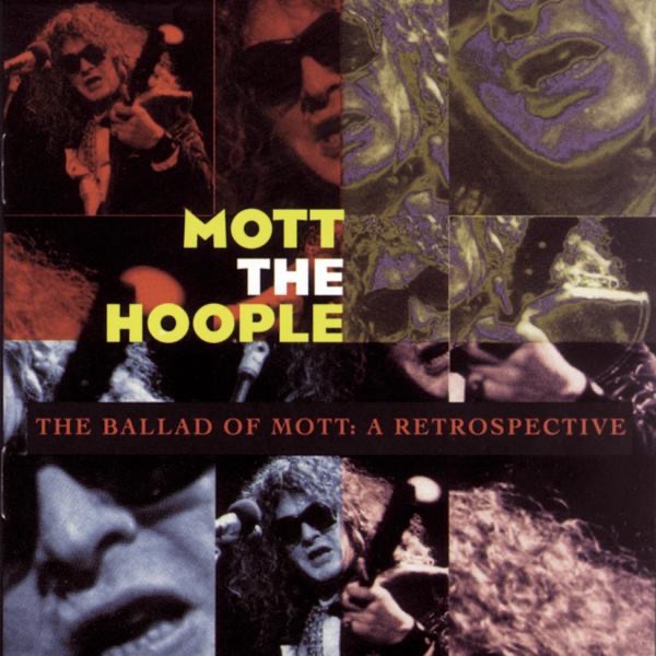 The Ballad of Mott: A Retrospective album cover