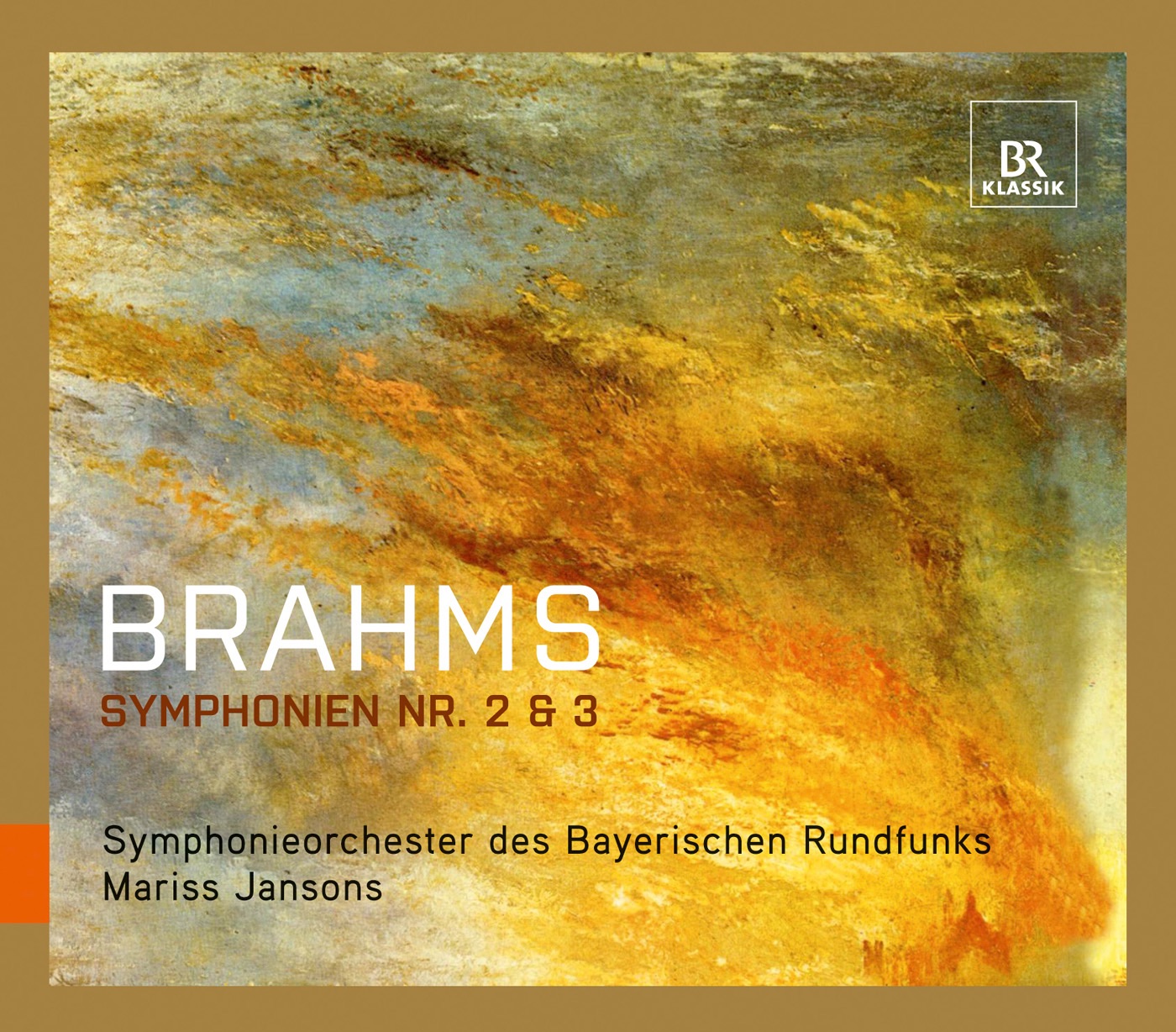 Brahms: Symphonies Nos. 2 and 3 album cover