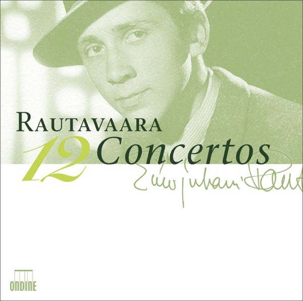 Rautavaara: 12 Concertos album cover