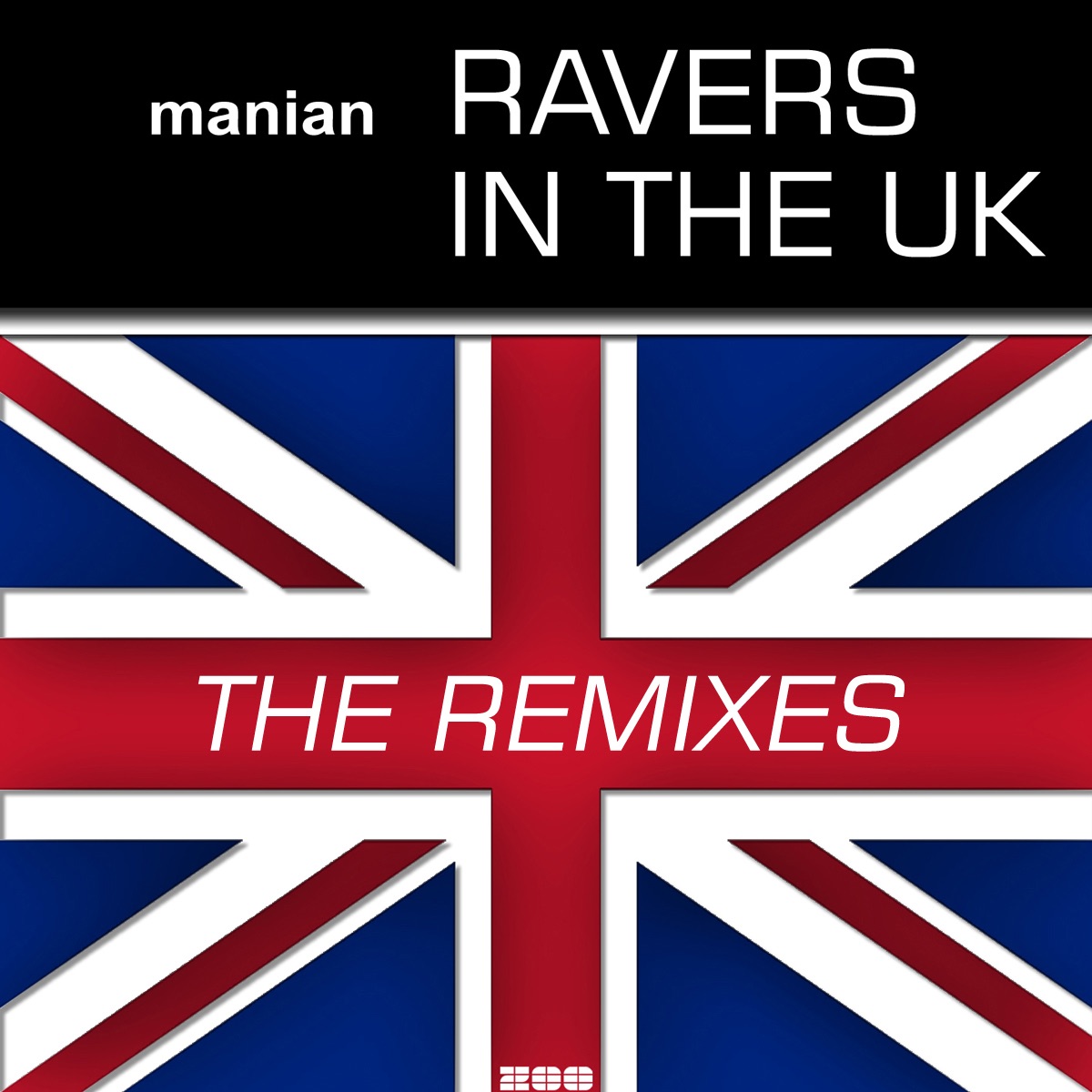 Ravers In the UK (The Remixes) album cover