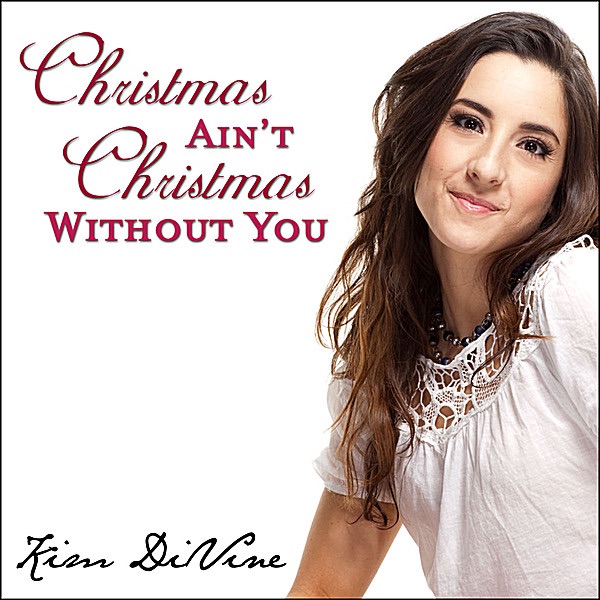 Christmas Ain't Christmas Without You album cover