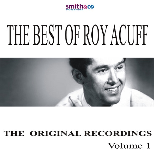 The Best of Roy Acuff, Vol. 1 album cover