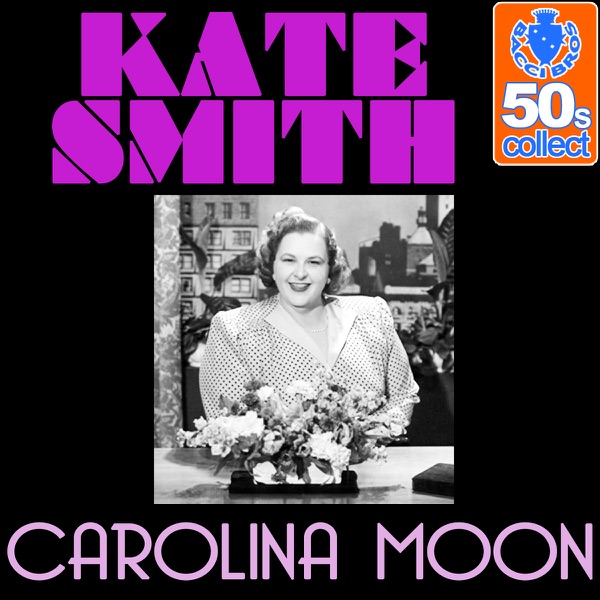 Carolina Moon (Remastered) - Single album cover