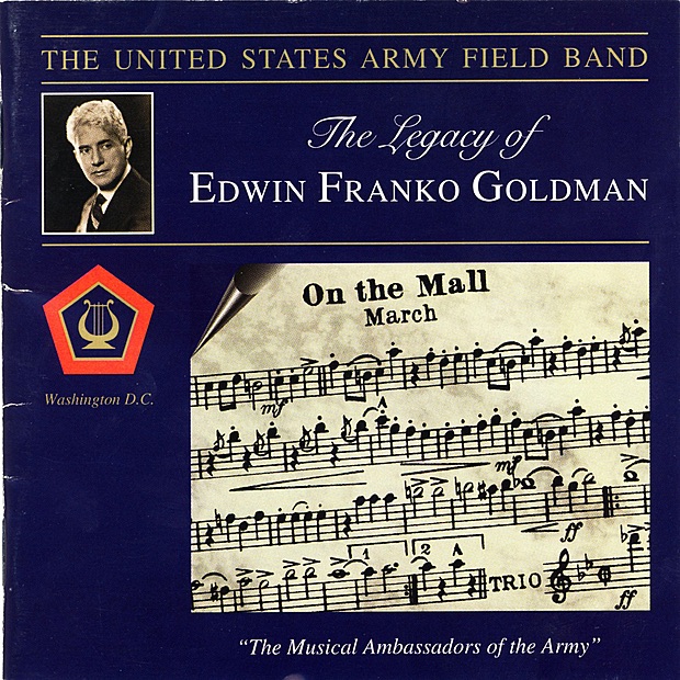 The Legacy of Edwin Franko Goldman album cover