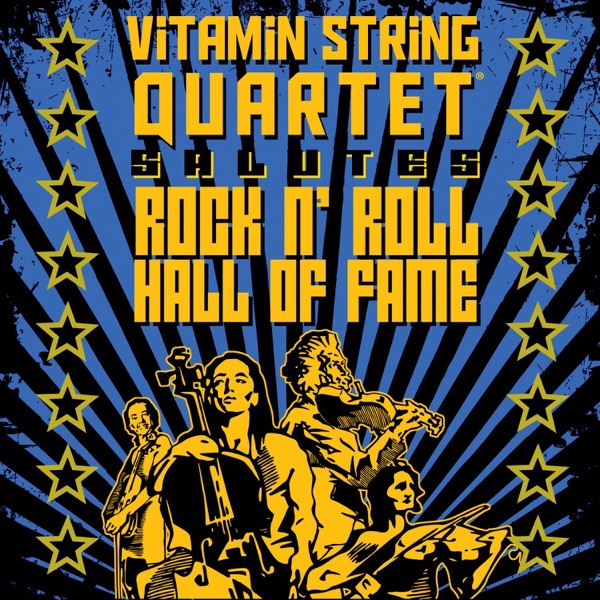 Vitamin String Quartet Salutes Rock 'n' Roll Hall Of Fame album cover