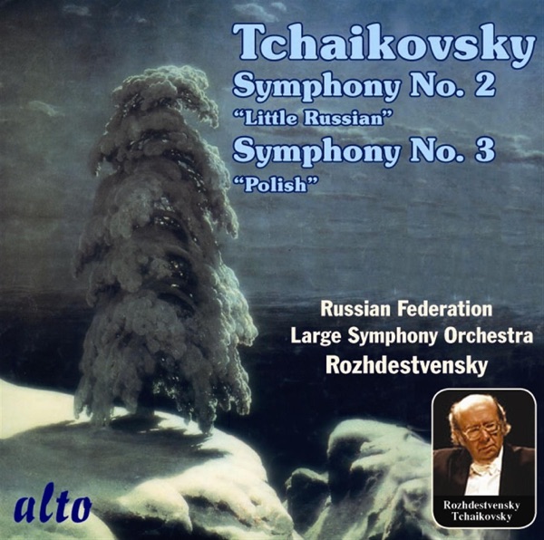 Tchaikovsky: Symphonies Nos. 2 ("Little Russian") and 3 ("Polish") album cover