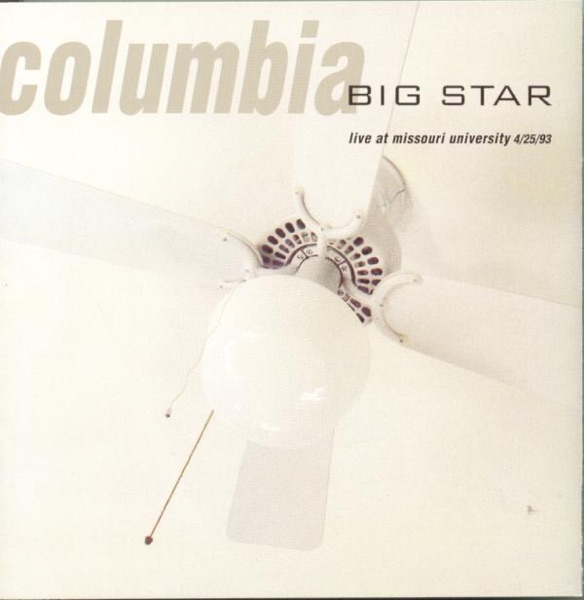 Columbia: Live At Missouri University 4/25/93 album cover