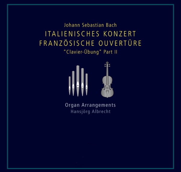 Bach: Italienisches Konzert - Französische Ouvertüre album cover
